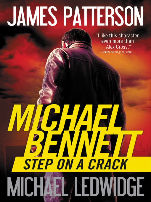 Title details for Step on a Crack by James Patterson - Available